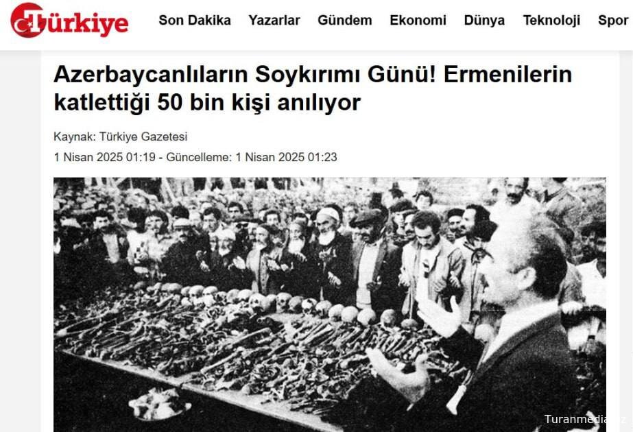 Газета Türkiye опубликовала статью на тему 31 марта - Дня геноцида азербайджанцев